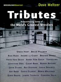 image of Tributes: Remembering Some of the World's Greatest Wrestlers