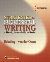 Strategies for Successful Writing by Reinking, James A.; Von Der Osten, Robert - 2004