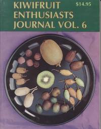 image of Kiwifruit Enthusiasts Journal Vol. 6