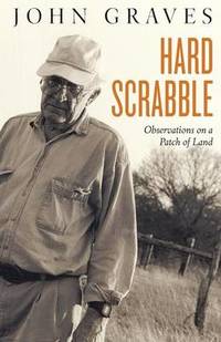 Hard Scrabble: Observations on a Patch of Land