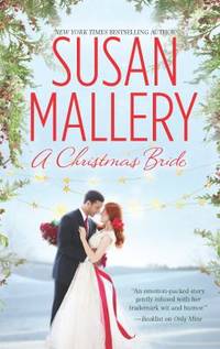 A Christmas Bride : An Emotion-Packed Story Gently Infused with Her Trademark Wit and Humor.