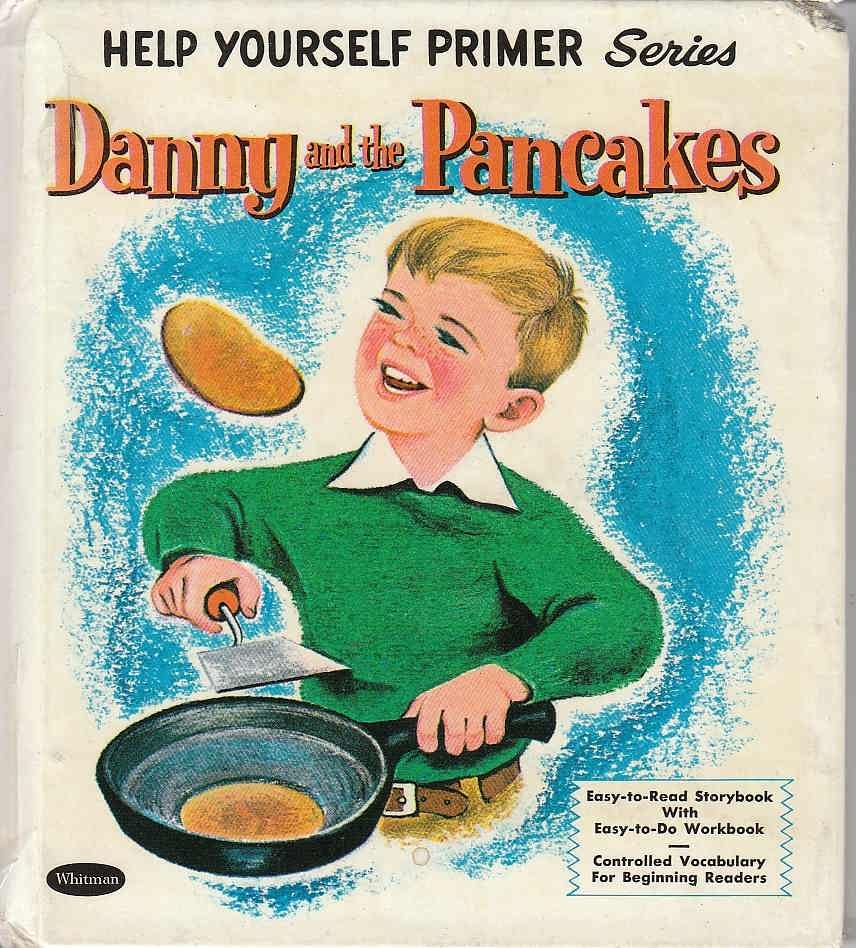 Danny and the Pancakes by Horn, Gladys M 1960