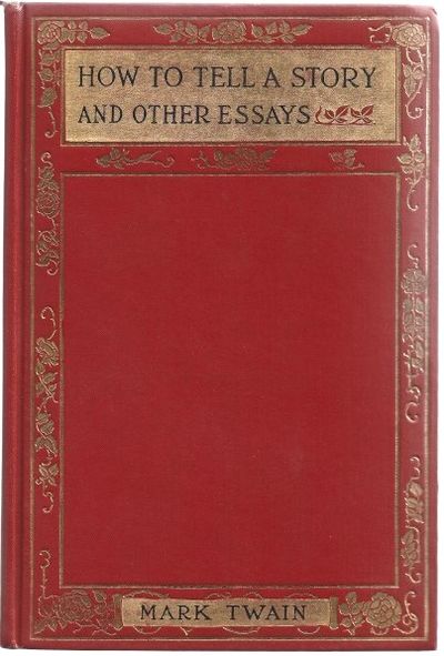 BIBLIO | How to Tell a Story and other essays [in rare dust jacket] by ...