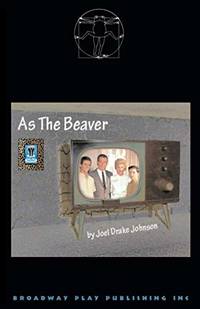 As the Beaver by Joel Drake Johnson