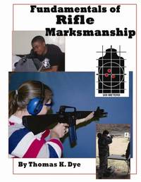 Fundamentals of Rifle Marksmanship