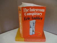 The Intercom Conspiracy by Ambler, Eric - 1969