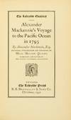 View Image 2 of 2 for Alexander Mackenzie's Voyage to the Pacific Ocean in 1793... Historical introduction and footnotes b... Inventory #31791