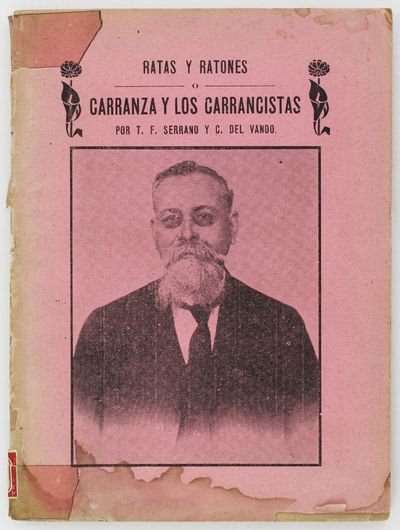 Ratas y Ratones o Carranza y los Carrancistas