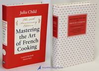 Mastering the Art of French Cooking, Volume One: The 40th Anniversary  Edition by CHILD, Julia; BERTHOLLE, Louisette; BECK, Simone - 2002