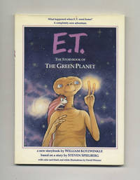 E.T.: The Storybook of the Green Planet  - 1st Edition/1st Printing