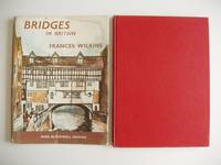 Bridges in Britain by Wilkins, Frances - 1971