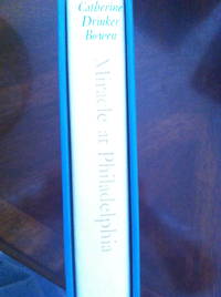 Miracle at Philadelphia: The Story of the Constitutional Convention May to September 1787 by Bowen, Catherine Drinker; Foreword by Warren E. Burger; New Introduction by Henry Steele Commager - 1986