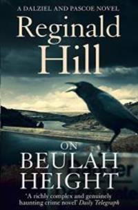 On Beulah Height by Reginald Hill - 2009-06-04