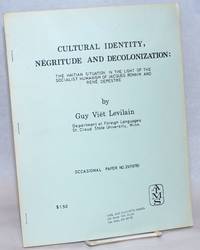 image of Cultural Identity, Negritude, and Decolonization: The Haitian Situation in the Light of the Socialist Humanism of Jacques Romain and Rene Depestre