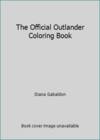 The Official Outlander Coloring Book