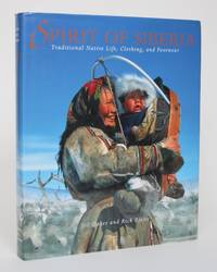image of Spirit of Siberia: Traditional Native Life, Clothing, and Footwear
