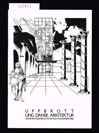 Uppbrott. Ung dansk arkitektur. Konstakademien,…