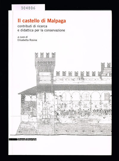 Il Castello Di Malpaga. Contributi di ricerca e…