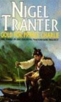 Gold for Prince Charlie (MacGregor Trilogy)