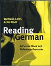 Reading German: A Course Book and Reference Grammar.