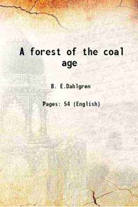 A forest of the coal age 1933