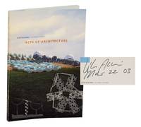 Vito Acconci: Acts of Architecture (Signed First Edition)