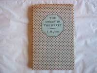 The Enemy in the Heart. Poems 1946-1956.