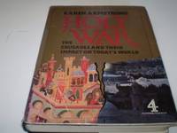 cover of Holy War: The Crusades and Their Impact on Today's World