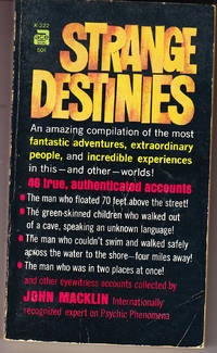 Strange Destinies by John Macklin - 1st Printing - 1965 - from John Thompson (SKU: 30578)