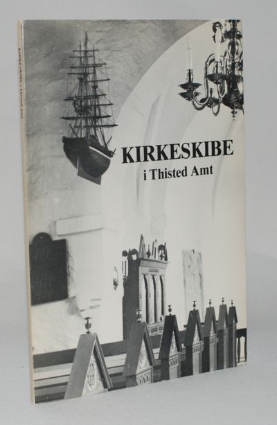 Kirkeskibe i Thisted amt.