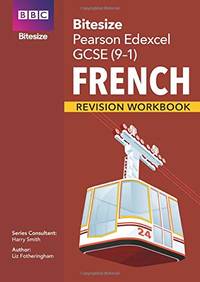 BBC Bitesize Edexcel GCSE French Revision Workbook - for 2025 exams