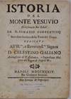 View Image 3 of 3 for Istoria del Monte Vesuvio Divisata in due Libri. Dedicata all'Ill.mo, e Reverend.mo Signor D. Celest... Inventory #019690