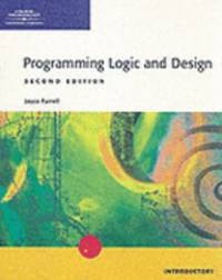 A Guide to Programming Logic and Design : Introductory
