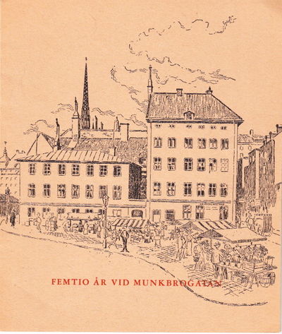 Femtio år vid Munkbrogatan.
