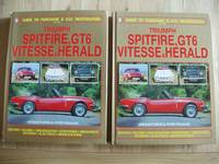 Triumph Spitfire, GT6 Vitesse and Herald - Guide to Purchase and D.I.Y. Restoration