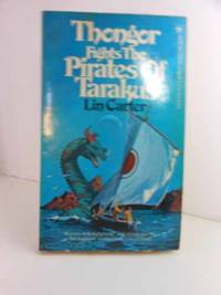 Thongor Fights the Pirates of Tarakus Please See MY Photo of Cover -- it  May Differ