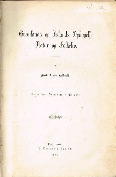 Grønlands og Islands Opdagelse, Natur og…