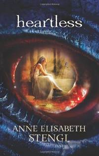 Heartless (Tales of Goldstone Wood): 01