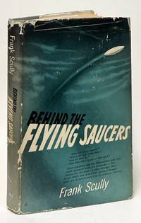 Behind the Flying Saucers