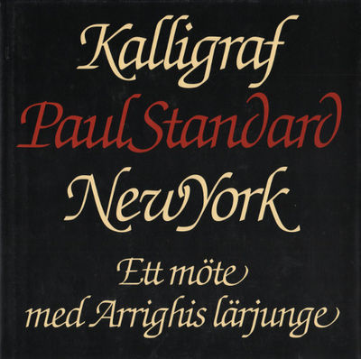 KALLIGRAF PAUL STANDARD NEW YORK.