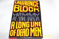 A Long Line of Dead Men by Lawrence Block - 1994