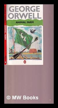 Animal farm : a fairy story / George Orwell