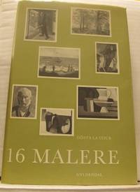 Seksten malere. En billedantologi.