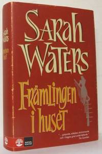 Främlingen i huset.