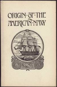 image of Extracts Relating to the Origins of the American Navy.