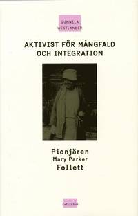 Aktivist för mångfald och integration. Pionjären…