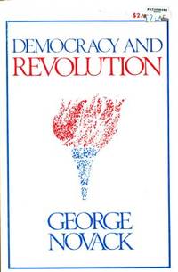 Democracy and Revolution.