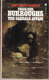 The Oakdale Affair by Burroughs, Edgar Rice - 1972