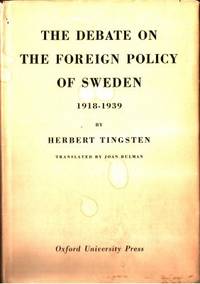 The Debate on the Foreign Policy of Sweden. 1918…