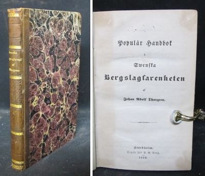 Populär handbok i swenska bergslagfarenheten.